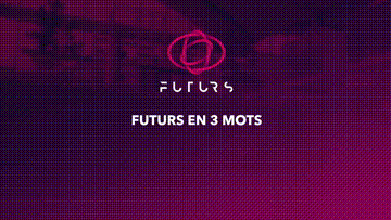 FUTURS in 3 words